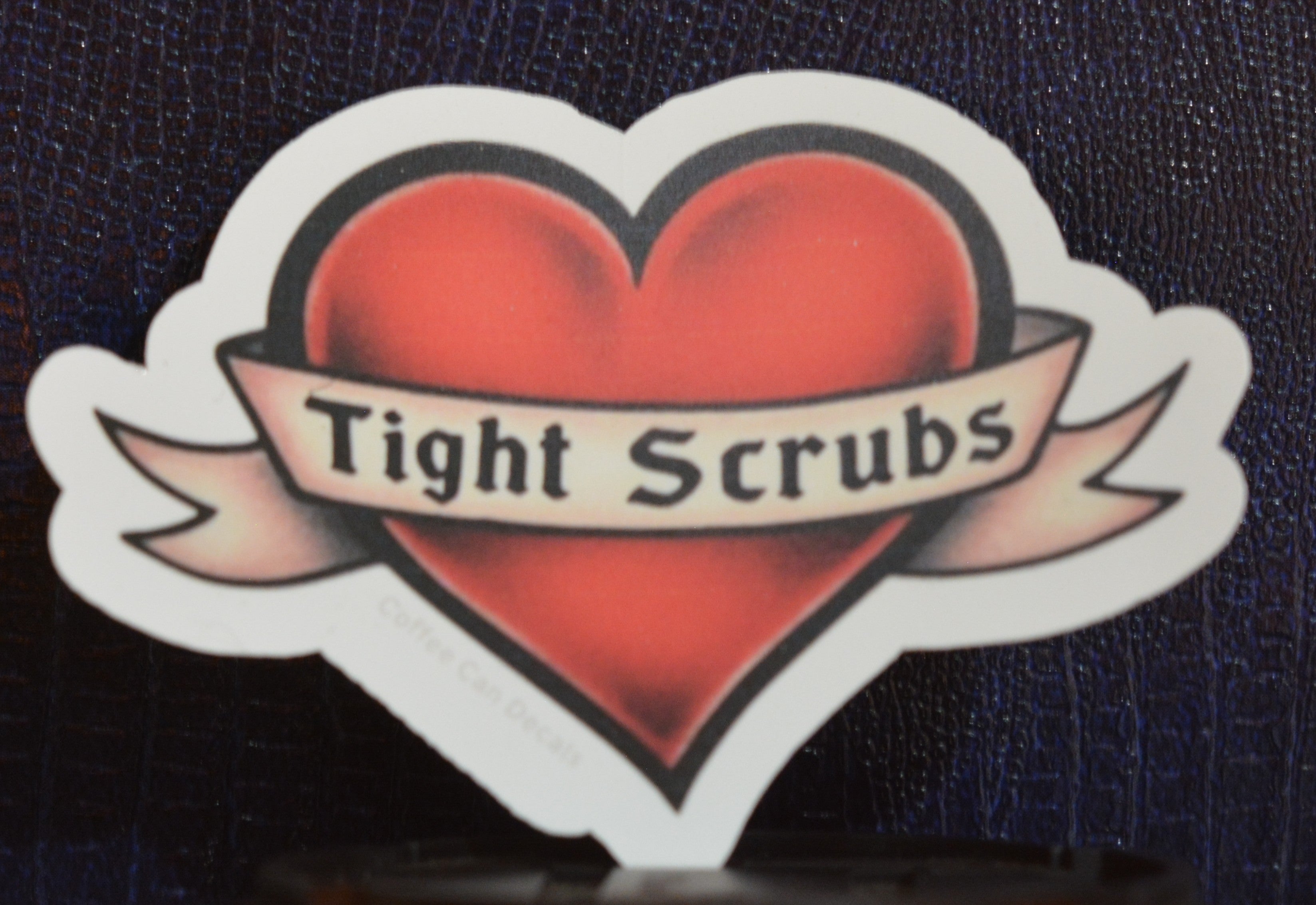 I Heart Tight Scrubs Sticker