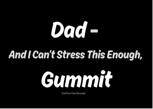 DadGummit Sticker
