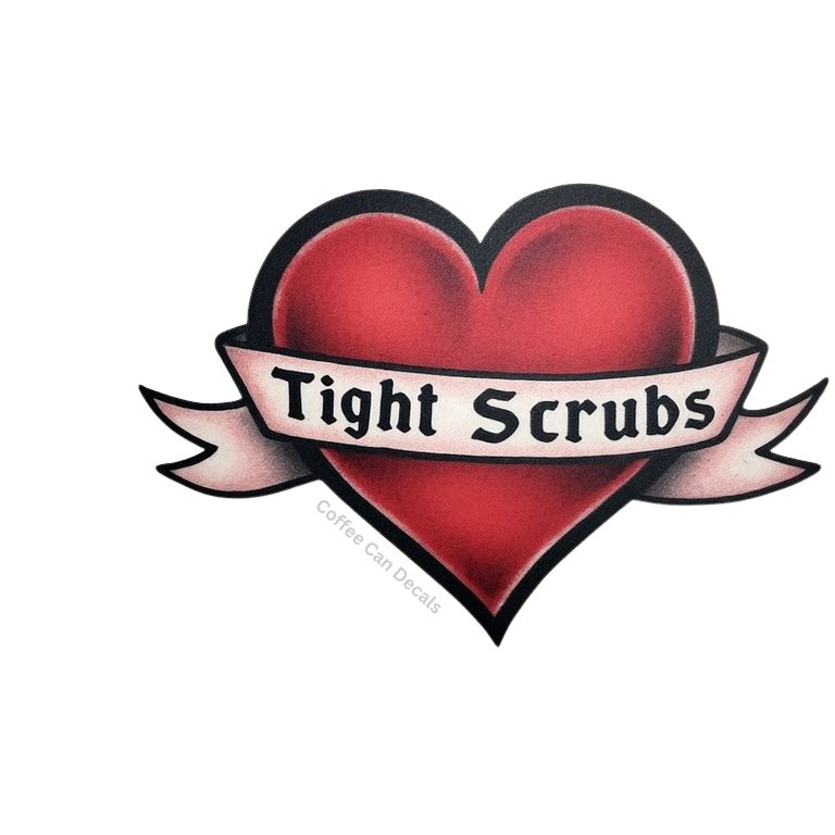 I Heart Tight Scrubs Sticker